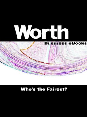 cover image of Worth Business eBooks: Who's the Fairest?